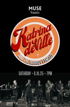MUSE Presents: Katrina deVille and The Nobody Famous
