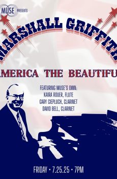 MUSE Presents: Marshall Griffith—America The Beautiful