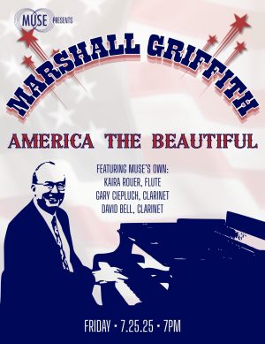 MUSE Presents: Marshall Griffith—America The Beautiful