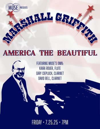 MUSE Presents: Marshall Griffith—America The Beautiful