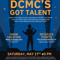 Door County Medical Center Presents: DCMC's Got Talent