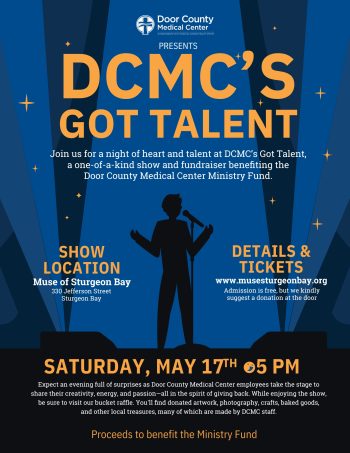 Door County Medical Center Presents: DCMC's Got Talent