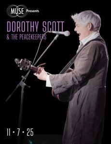 MUSE Presents: Dorothy Scott & the Peacekeepers