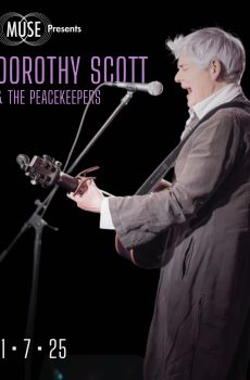 MUSE Presents: Dorothy Scott & the Peacekeepers