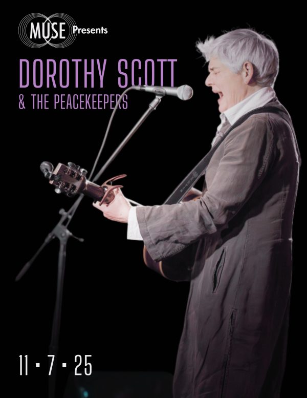 MUSE Presents: Dorothy Scott & the Peacekeepers