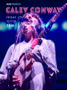 MUSE Presents: Caley Conway