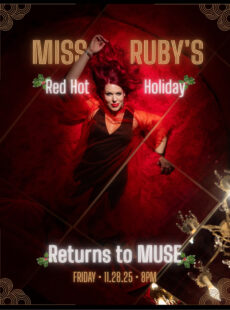 Ruby's Red Hot Holiday Returns to MUSE!