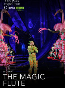 Mozart's: The Magic Flute (MET Opera: Live in HD Livestream at MUSE)
