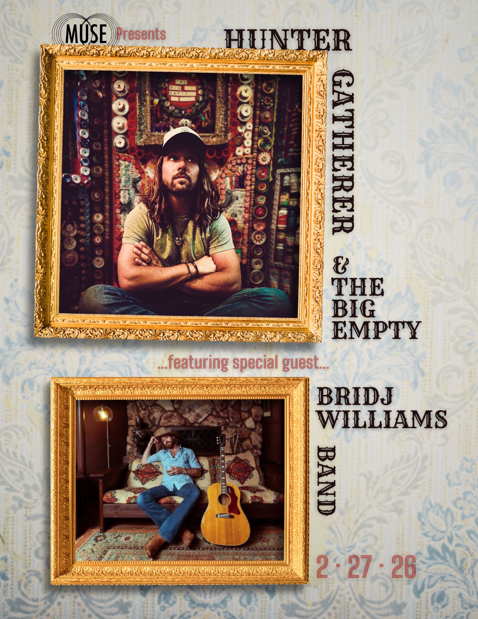 MUSE Presents: Hunter Gatherer & The Big Empty—featuring special guest Bridj Williams Band