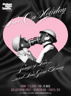 Steel Bridge Creative Foundation Presents: Love On Holiday—Songs of Love and Love Gone Away