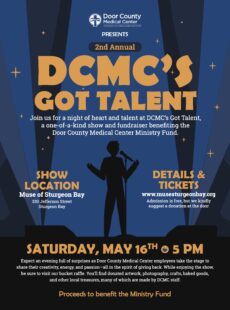 Door County Medical Center Presents: 2nd Annual DCMC's Got Talent