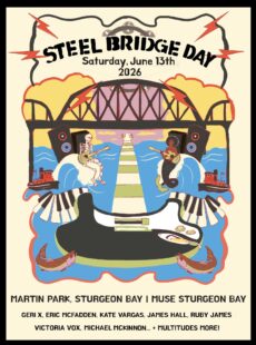 Steel Bridge Creative Foundation & MUSE Sturgeon Bay Present: Steel Bridge Day 2026