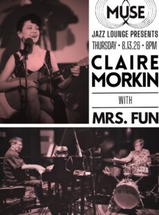 MUSE Jazz Lounge Presents: Claire Morkin with Mrs. Fun