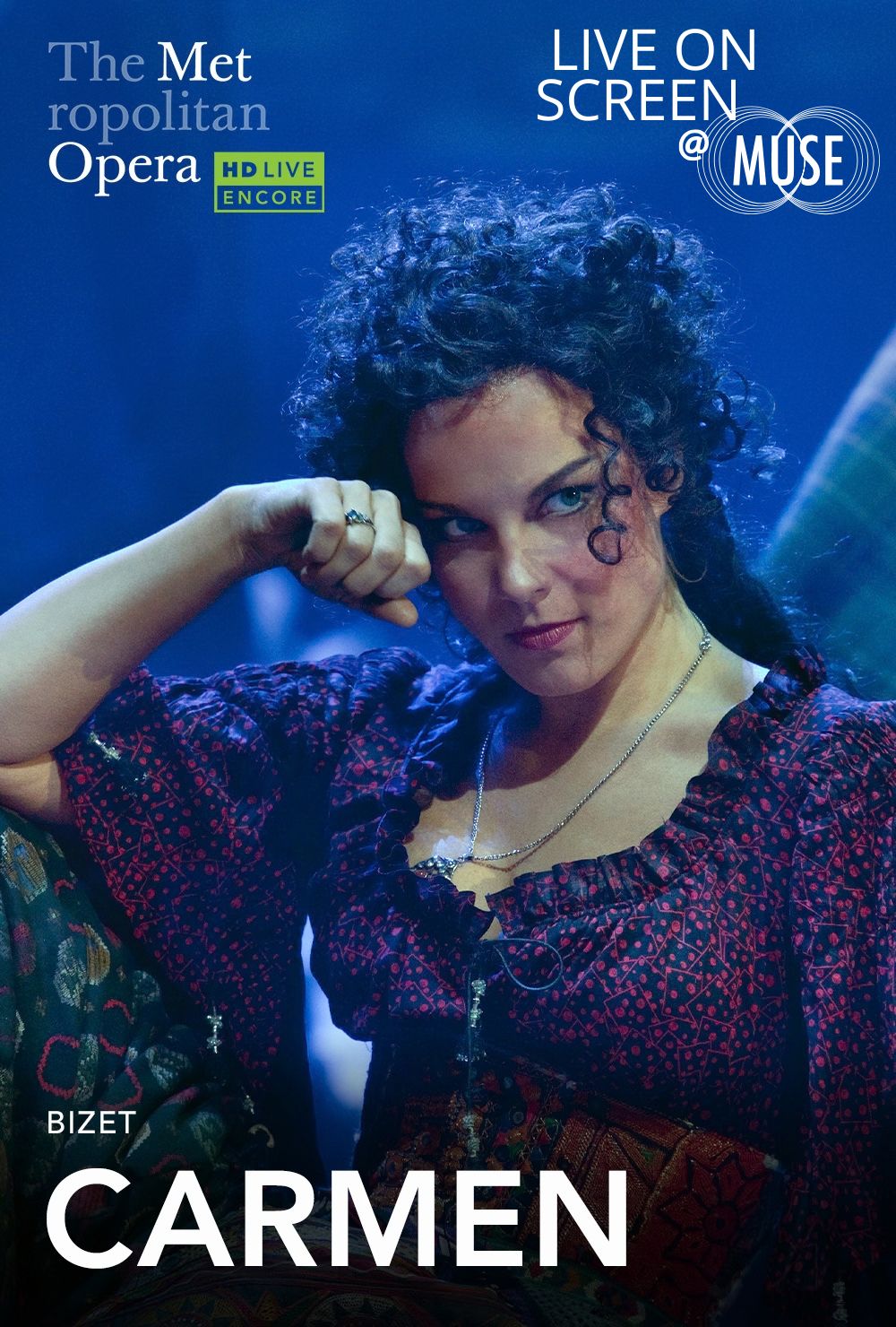 The MET: LIVE in HD Encore - Bizet's Carmen
