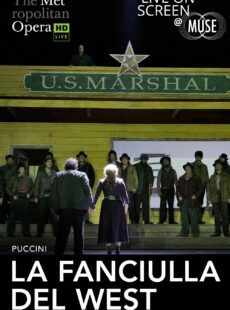 The MET: LIVE in HD – Puccini's La Fanciulla Del West