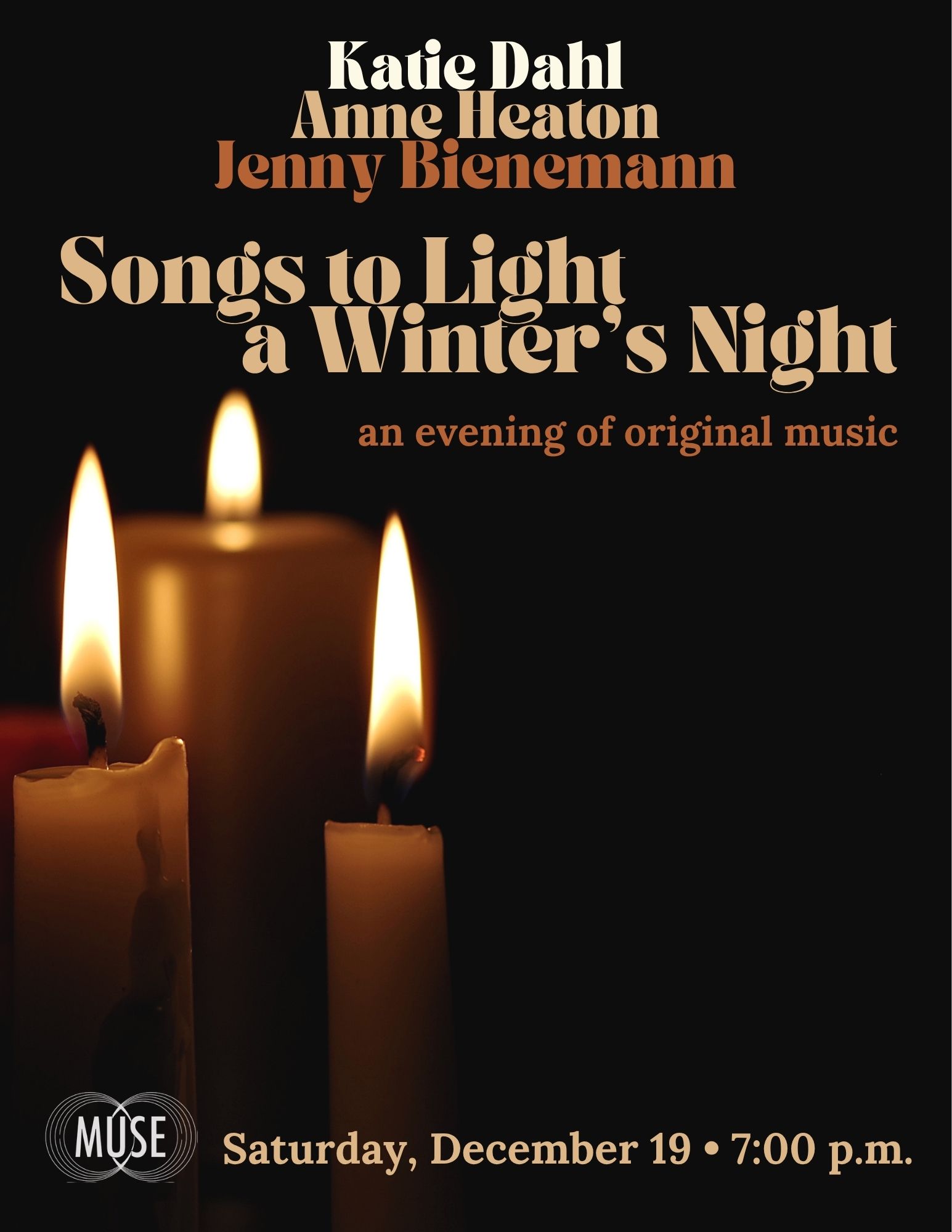Muse Presents: Songs to Light a Winter's Night with Katie Dahl, Anne Heaton and Jenny Bienemann