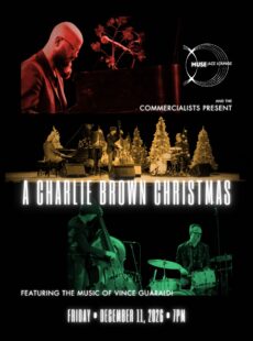 MUSE Jazz Lounge and The Commercialists Present: A Charlie Brown Christmas